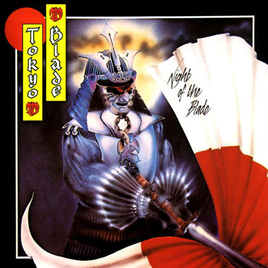 Tokyo Blade -  Night of the Blade